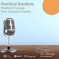 Care to Change Counseling - Practical Solutions for Positive Change