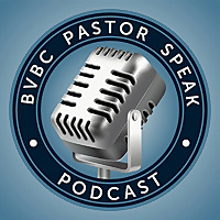BVC Pastor Speak