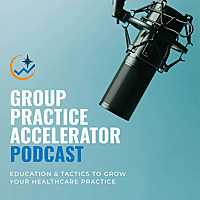 Group Practice Accelerator