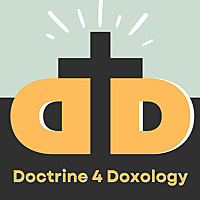 Doctrine 4 Doxology (formerly 'Bear Christianity')