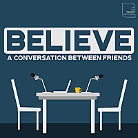 The Believe Podcast