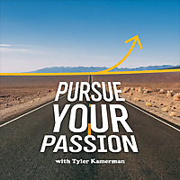 Pursue Your Passion