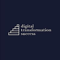 Digital Transformation Success