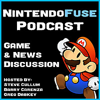 NintendoFuse Podcast