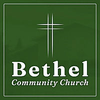 Bethel Community Church - Messages