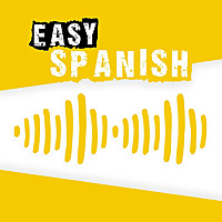 Easy Spanish: Learn Spanish with everyday conversations | Conversaciones del día a día para aprender