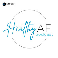 Healthy AF