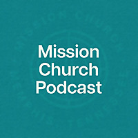 Mission Church