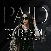 Paid To Be You