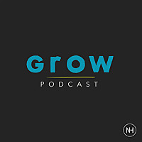 Grow Podcast