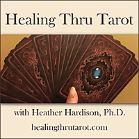 Healing Thru Tarot