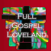 Full Gospel Loveland