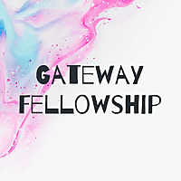Gateway Fellowship