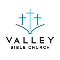 Valley Bible Church Sermons (VBC) - Hercules, CA