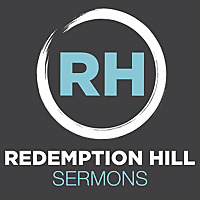 Redemption Hill Sermons