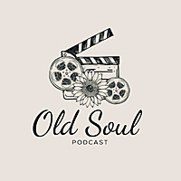Old Soul Podcast