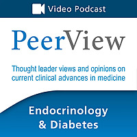 PeerView Endocrinology & Diabetes CME/CNE/CPE Video Podcast