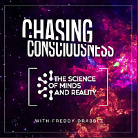 Chasing Consciousness