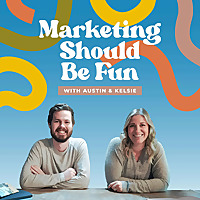 Marketing Should Be Fun