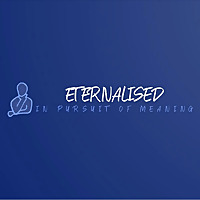 Eternalised