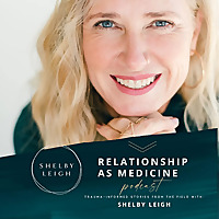 Relationship As Medicine