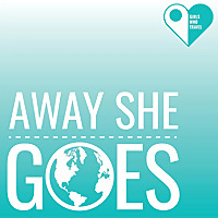 Away She Goes: The Girls Who Travel Podcast