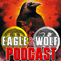 Eagle & Wolf Podcast