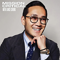 Mission Critical with Lance Chung