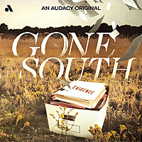Gone South