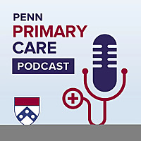 Penn Primary Care Podcast