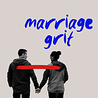 Marriage Grit
