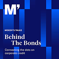 Moody's Talks   Behind the Bonds
