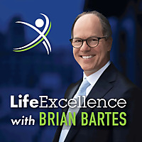 LifeExcellence with Brian Bartes