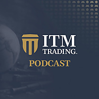 ITM Trading Podcast