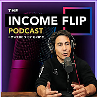 Income Flip Podcast