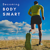 Becoming Body Smart