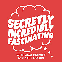 Secretly Incredibly Fascinating