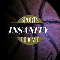 SIN's Sports Insanity Podcast