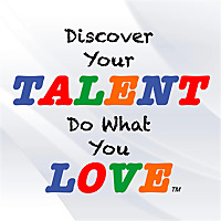 Discover Your Talent Do What You Love