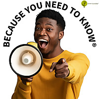 Because You Need to Know®