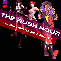 Rushdown Radio - Video Game and Entertainment Podcast