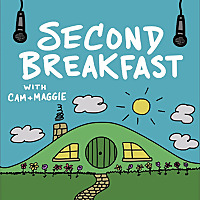 Second Breakfast with Cam & Maggie