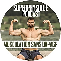 SuperPhysique Nutrition Podcast