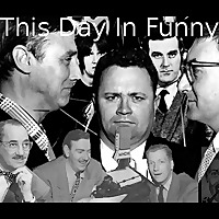 This Day In Funny