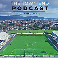 The Town End Podcast