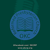 Oklahoma City Reformed Presbyterian Church