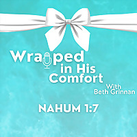 Wrapped in His Comfort