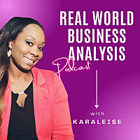 Real World Business Analysis with Karaleise