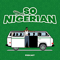 So Nigerian