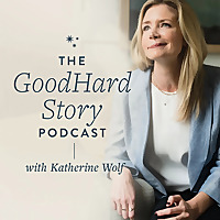 The GoodHard Story Podcast